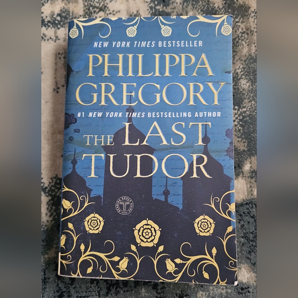 The Last Tudor, Book By Philippa Gregory